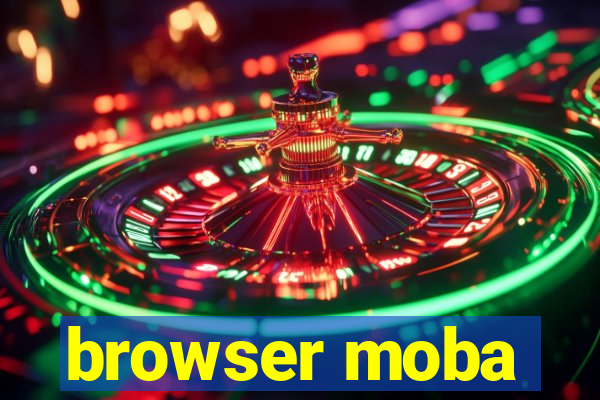 browser moba